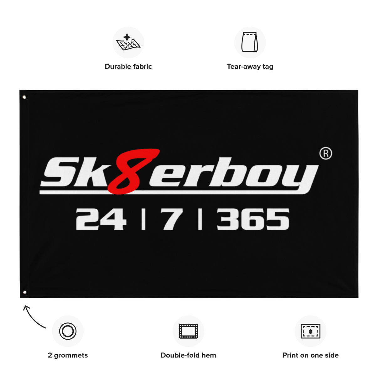 Sk8erboy® 24 | 7 | 365 flag